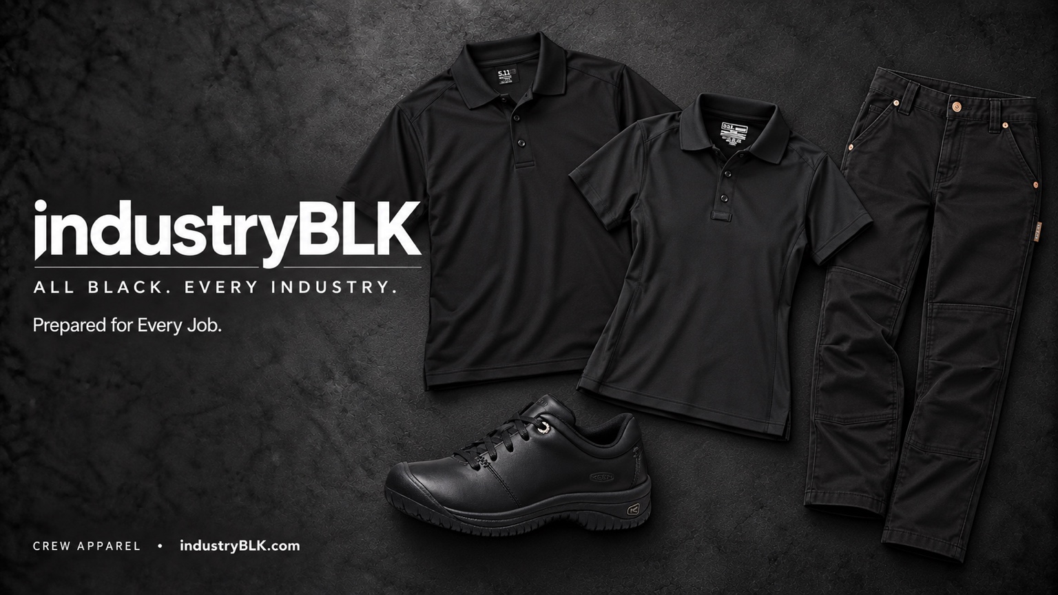IndustryBLK Crew Apparel showcase with black polos, work pants and black work footwear